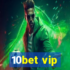 10bet vip